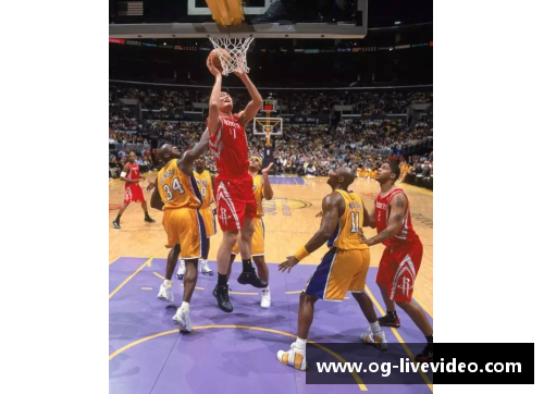 姚明NBA生涯回顾：巨人的传奇篇章